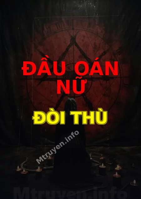 Đầu Oán Nữ Đòi Thù