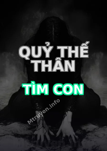 Quỷ Thế Thân Tìm Con