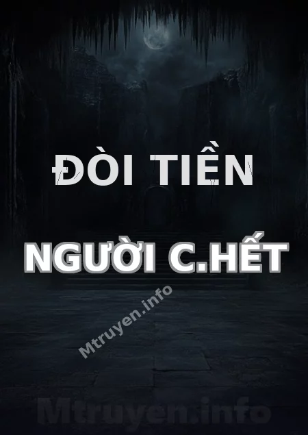 Đòi Tiền Người C.hết