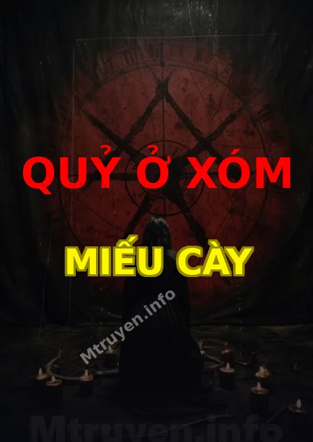 Quỷ Ở Xóm Miếu Cày