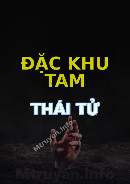 Đặc Khu Tam Thái Tử