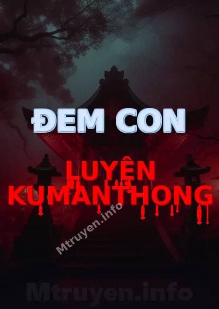 Đem Con Luyện Kumanthong