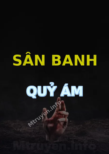 Sân Banh Quỷ Ám