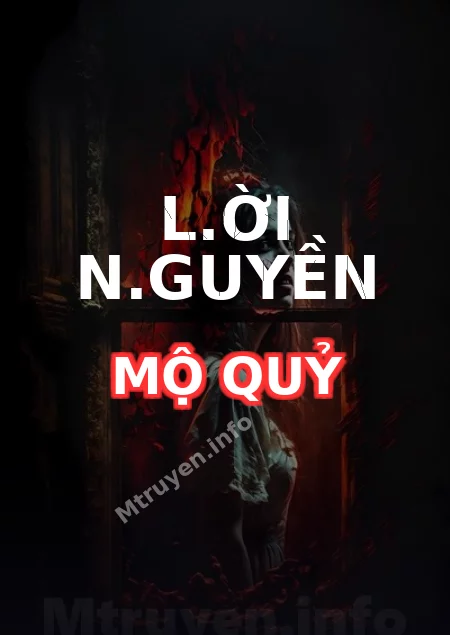L.ời N.guyền Mộ Quỷ
