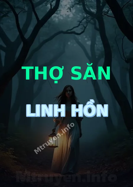 Thợ Săn Linh Hồn