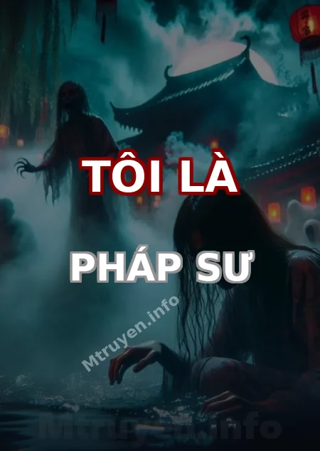 Tôi Là Pháp Sư