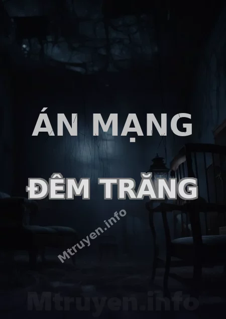 Án Mạng Đêm Trăng