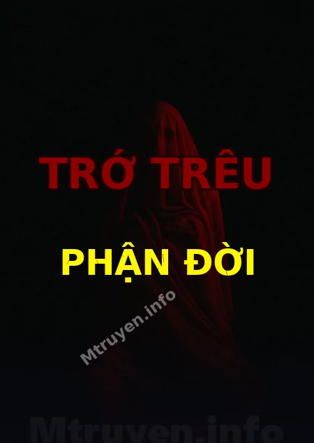 Trớ Trêu Phận Đời