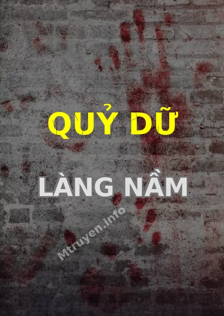 Quỷ Dữ Làng Nầm
