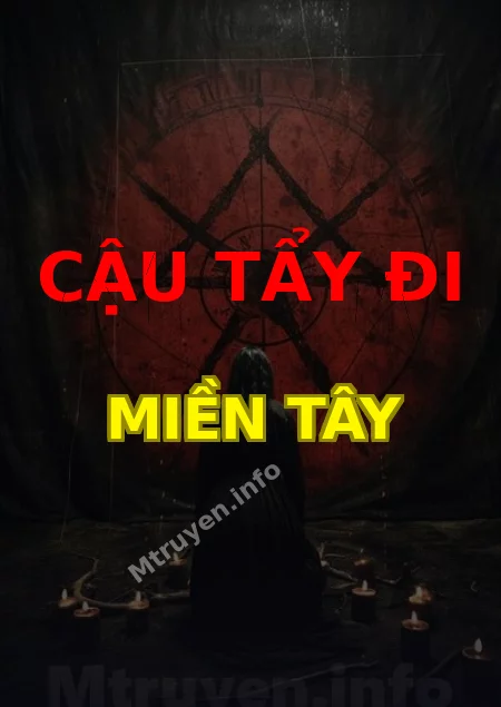 Cậu Tẩy Đi Miền Tây