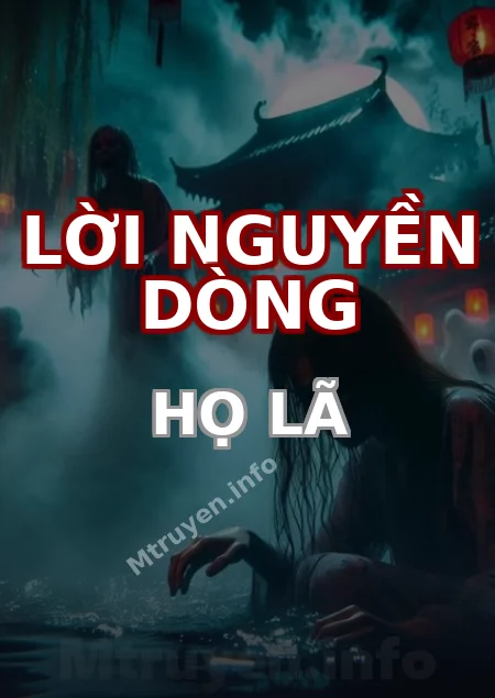 Lời Nguyền Dòng Họ Lã