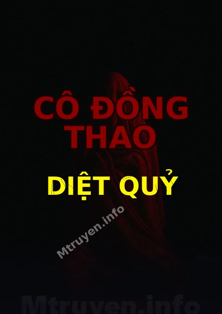 Cô Đồng Thao Diệt Quỷ