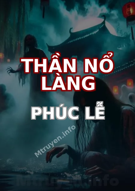 Thần Nổ làng Phúc Lễ