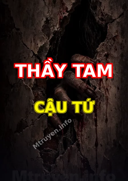 Thầy Tam Cậu Tứ