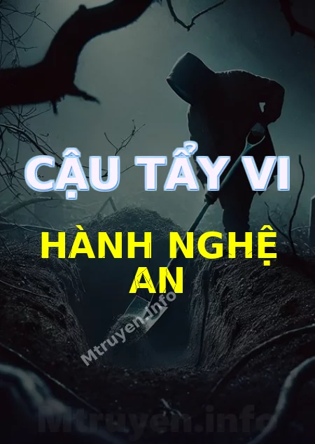 Cậu Tẩy Vi Hành Nghệ An