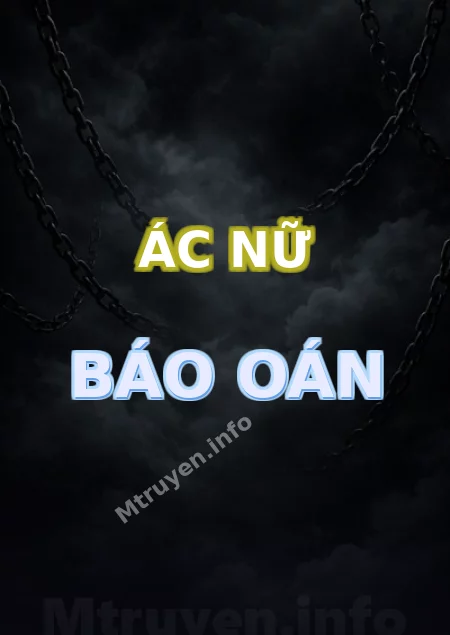 Ác Nữ Báo Oán