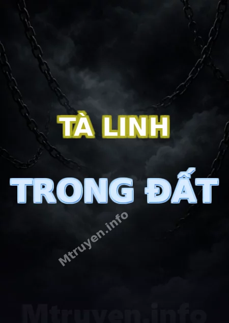 Tà Linh Trong Đất