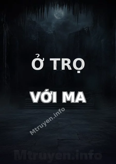 Ở Trọ Với Ma