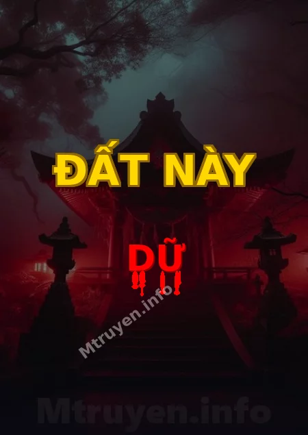 Đất Này Dữ