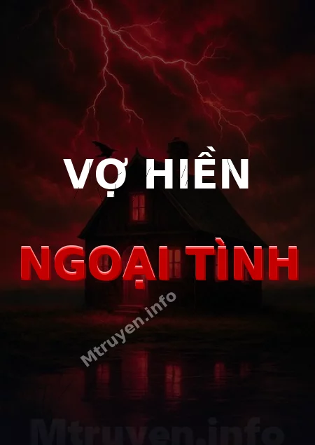 Vợ Hiền Ngoại Tình
