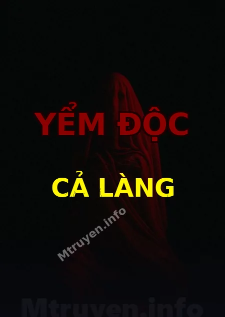 Yểm Độc Cả Làng