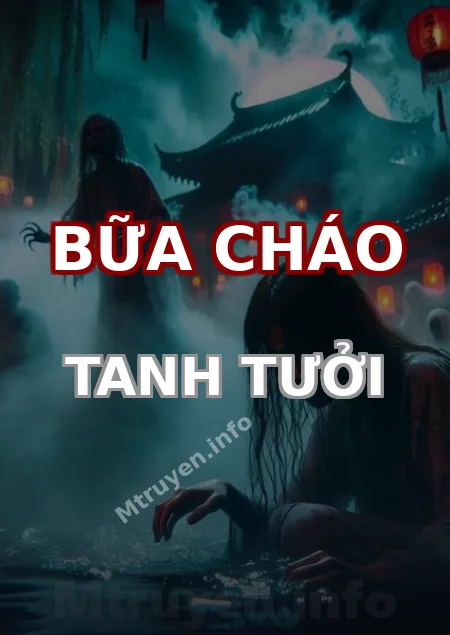 Bữa Cháo Tanh Tưởi