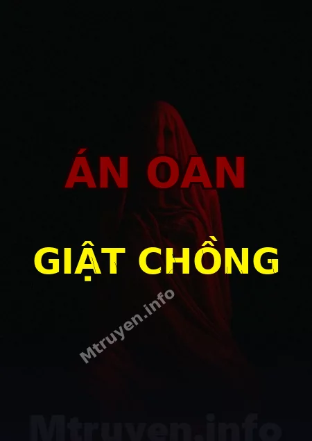 Án Oan Giật Chồng