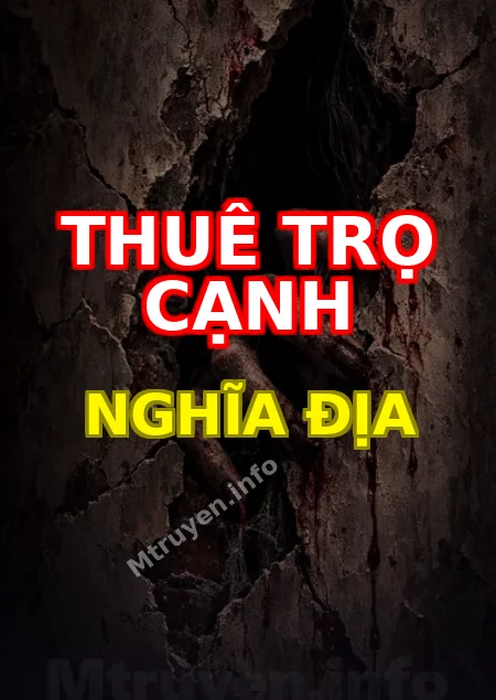 Thuê Trọ Cạnh Nghĩa Địa