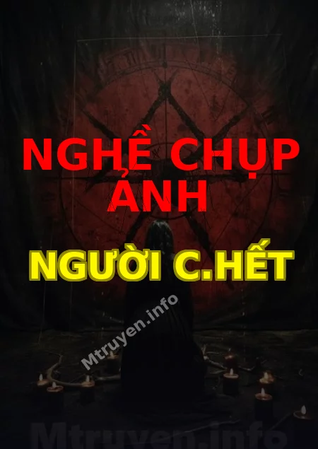 Nghề Chụp Ảnh Người C.hết