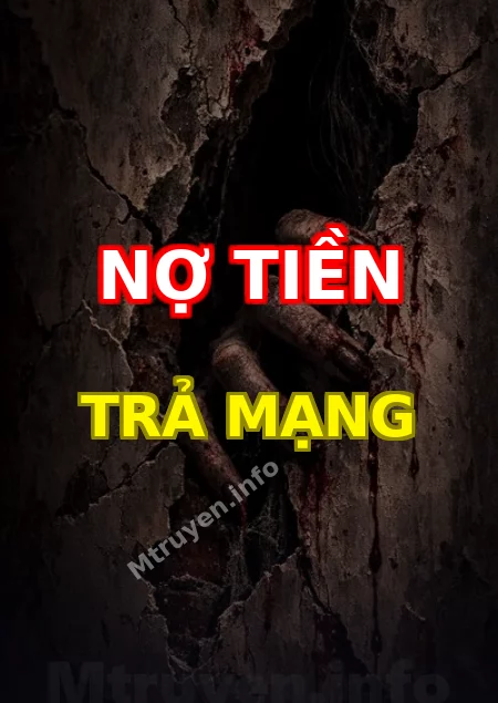 Nợ Tiền Trả Mạng