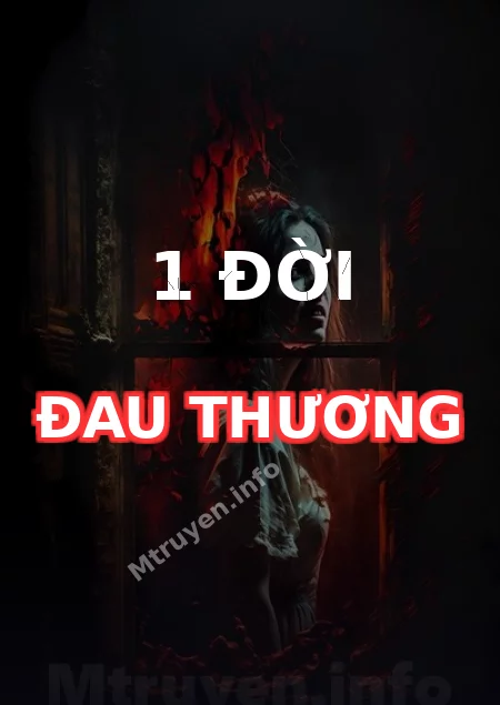 1 Đời Đau Thương