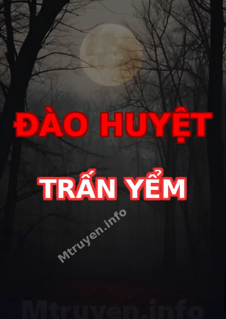 Đào Huyệt Trấn Yểm