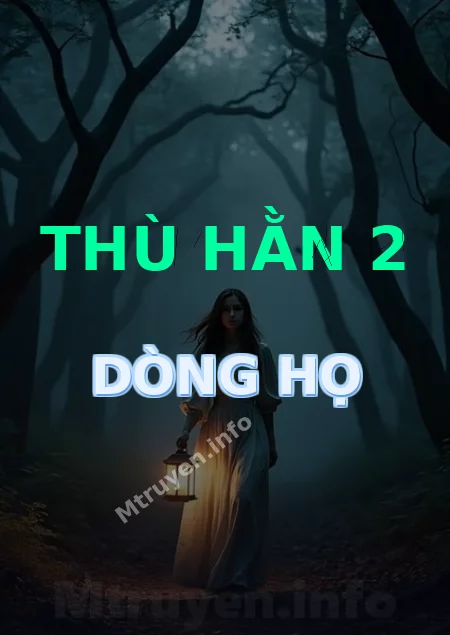 Thù Hằn 2 Dòng Họ