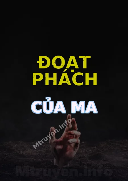 Đoạt Phách Của Ma