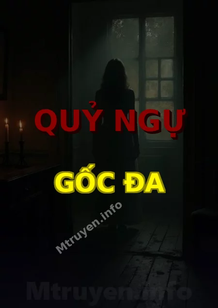 Quỷ Ngự Gốc Đa