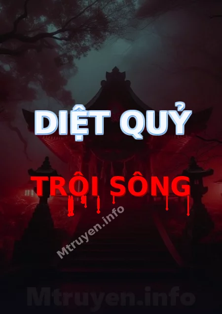 Diệt Quỷ Trôi Sông