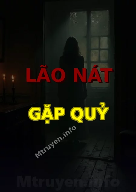 Lão Nát Gặp Quỷ