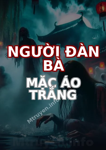 Người Đàn Bà Mặc Áo Trắng