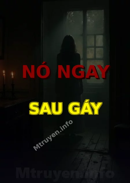 Nó Ngay Sau Gáy