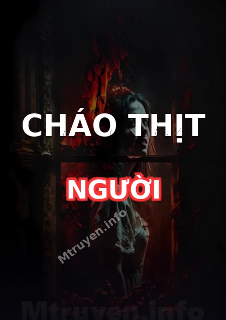 Cháo Thịt Người