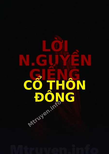 Lời N.guyền Giếng Cổ Thôn Đông