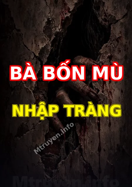 Bà Bốn Mù Nhập Tràng