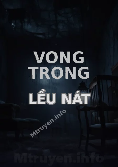 Vong Trong Lều Nát