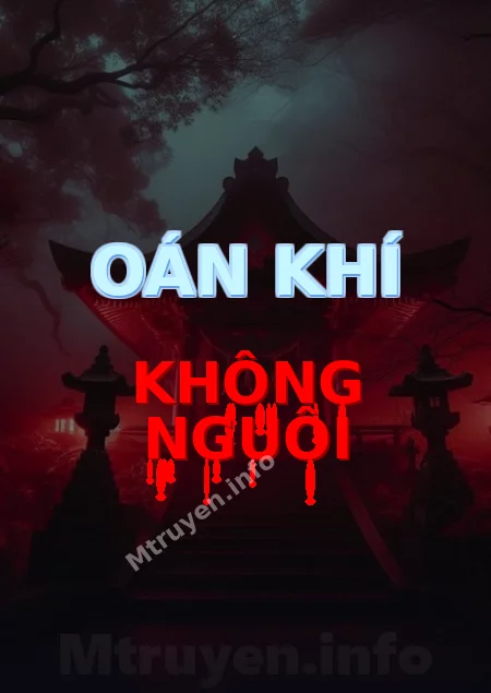 Oán Khí Không Nguôi