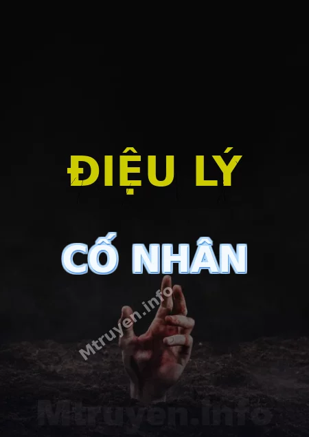 Điệu Lý Cố Nhân