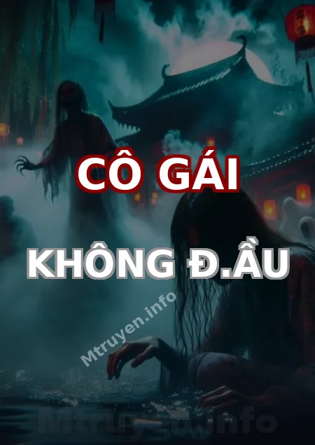 Cô Gái Không Đ.ầu