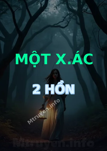 Một X.ác 2 Hồn