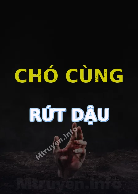Chó Cùng Rứt Dậu