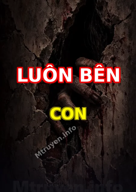 Luôn Bên Con