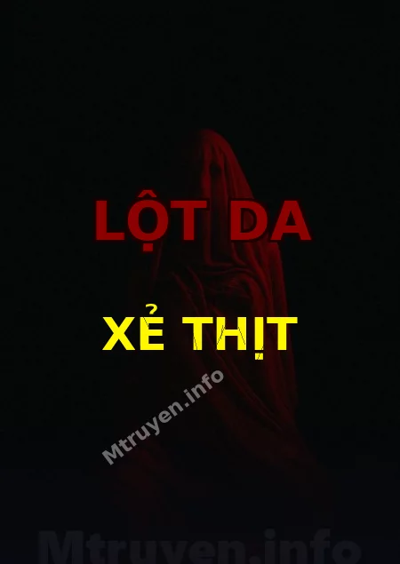 Lột Da Xẻ Thịt